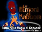 Entra nella Magia di Kaboom -Click!-